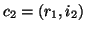 \( c_{2}=\left( r_{1},i_{2}\right) \)